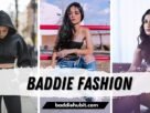 Baddie Fashion