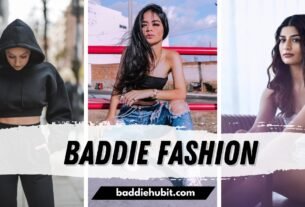 Baddie Fashion