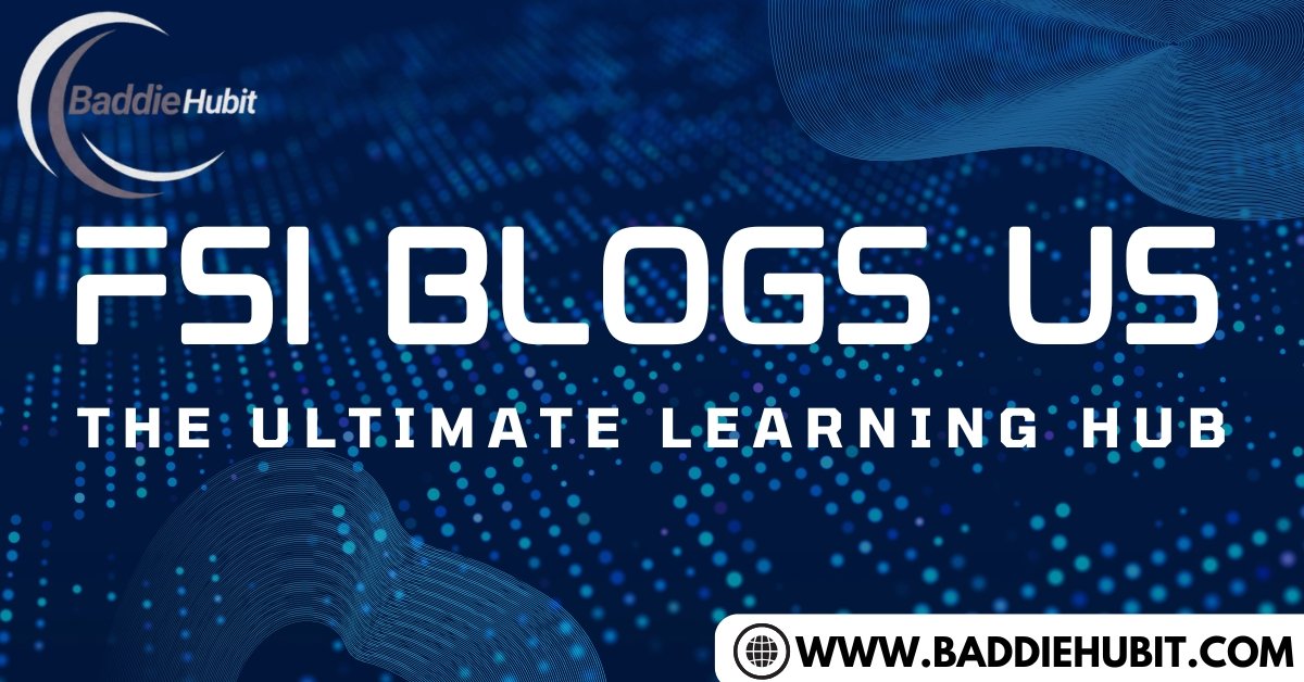 FSI Blogs US