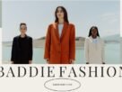 Baddie Fashion