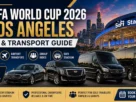 FIFA World Cup 2026 Los Angeles